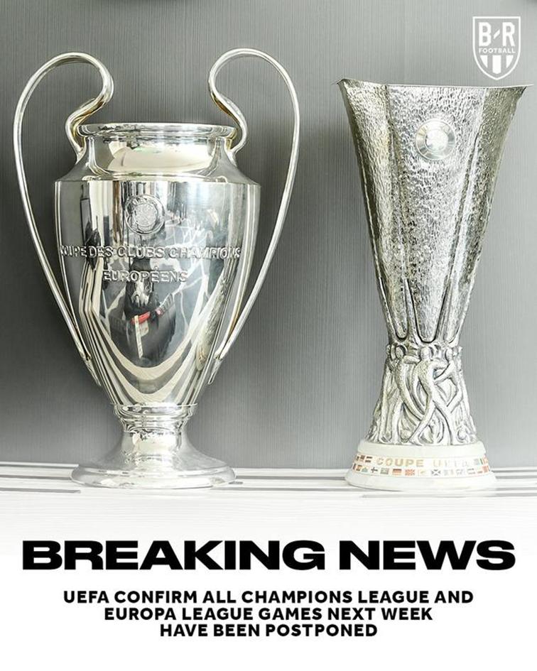 欧足联官方宣布欧联赛正式停摆 